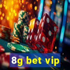 8g bet vip